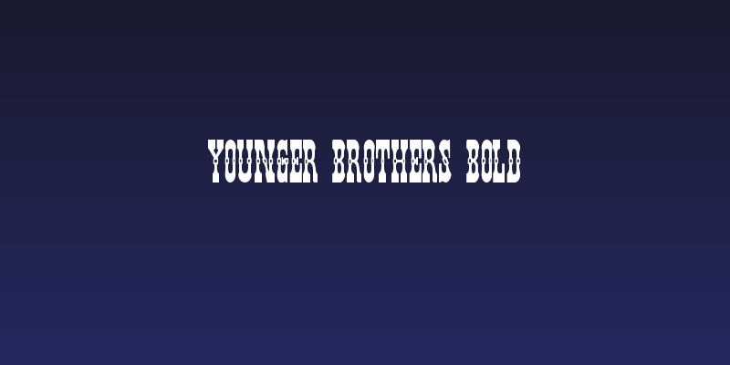 Younger Brothers Bold Social Header