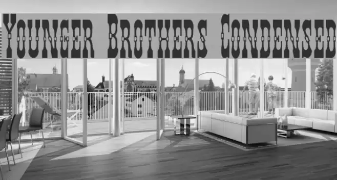 Younger Brothers Condensed Font examples