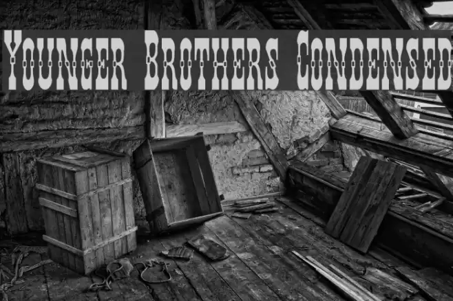 Younger Brothers Condensed Font examples