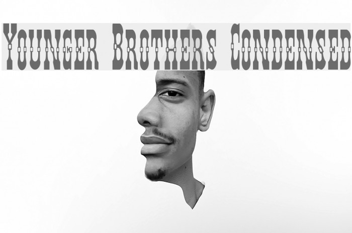 Younger Brothers Condensed Font examples