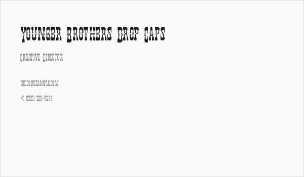 Younger Brothers Drop Caps Business Card