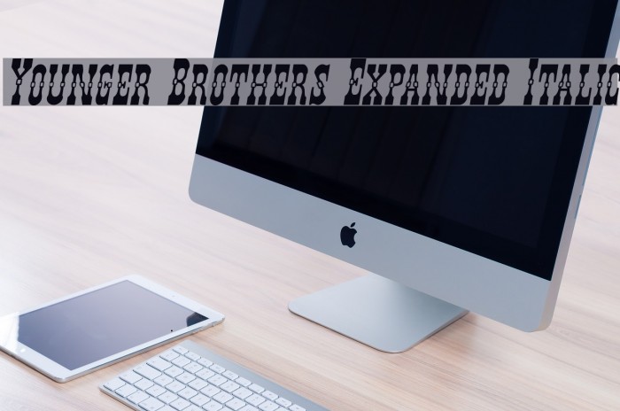 Younger Brothers Expanded Italic Font examples