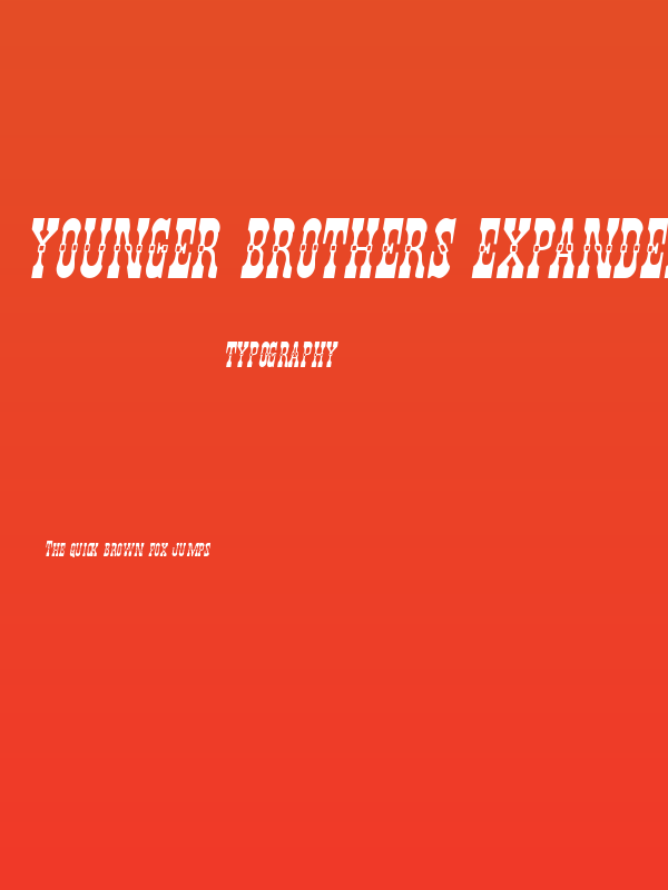 Younger Brothers Expanded Italic Poster