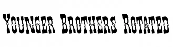 Younger Brothers Rotated  Frei Schriftart Herunterladen