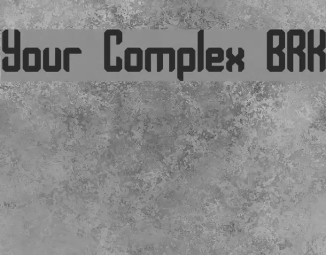 Your Complex BRK Font examples
