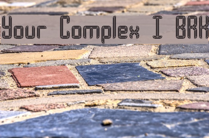 Your Complex I BRK フォント examples