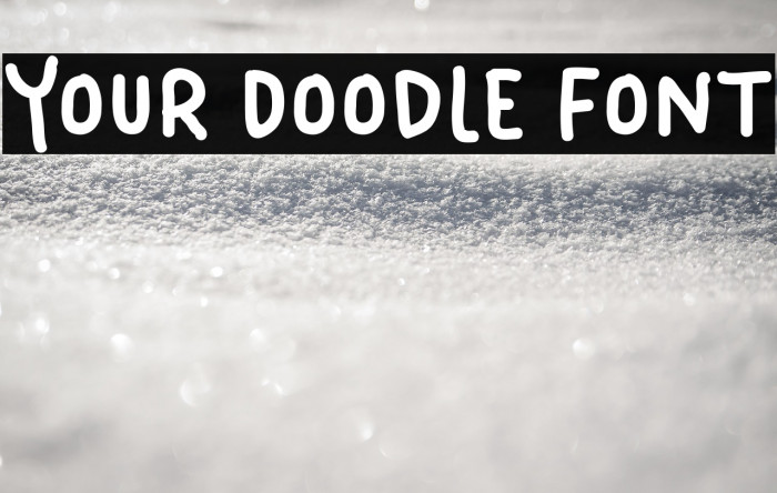 Your Doodle Font Example 1