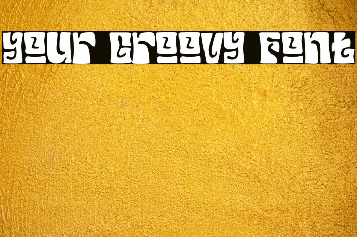 Your Groovy Font Example 2