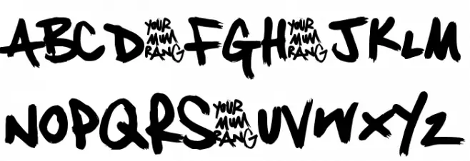 Your Mum Rang Schriftart Groß