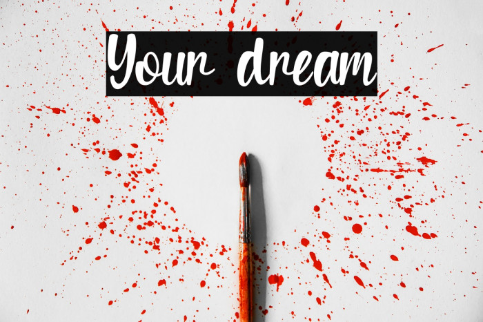 Your dream Example 3