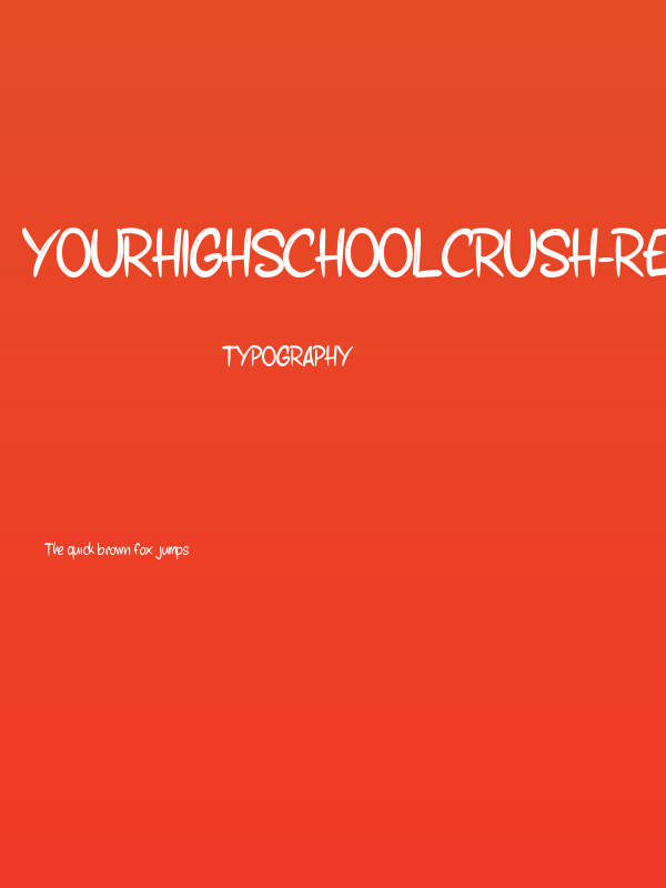 YourHighschoolCrush-Regular Poster