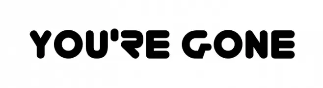 You're Gone  les polices de caractères gratuit tlcharger