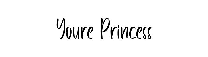 Youre Princess  नि: शुल्क फ़ॉन्ट्स डाउनलोड