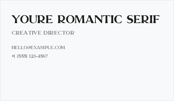 Youre Romantic Serif Business Card