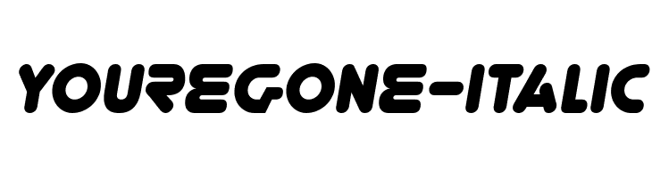 YoureGone-Italic Font