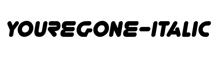 YoureGone-Italic  Free Fonts Download