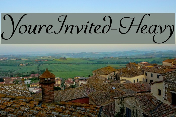 YoureInvited-Heavy Font examples