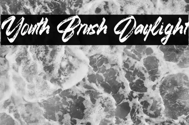 Youth Brush Daylight Font examples