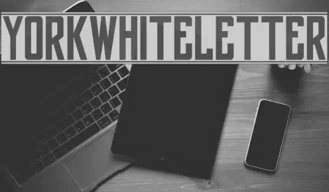 yorkwhiteletter Font examples