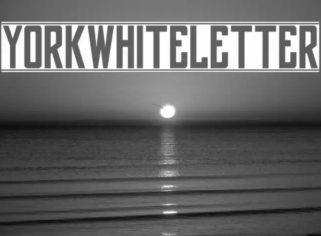 yorkwhiteletter Font examples