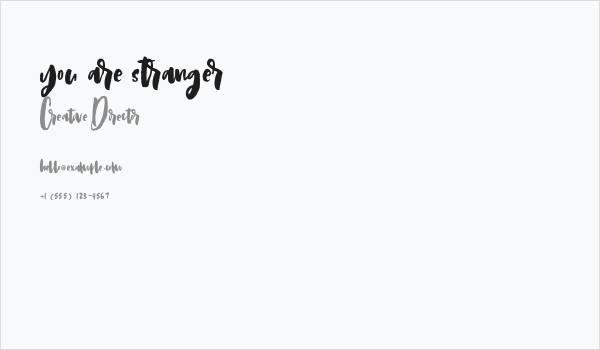 you are stranger Business Card