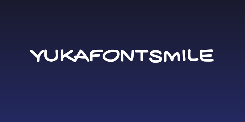 YUKAFONTSMILE Social Header