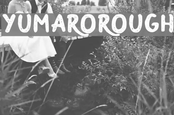 YumaroRough Font examples
