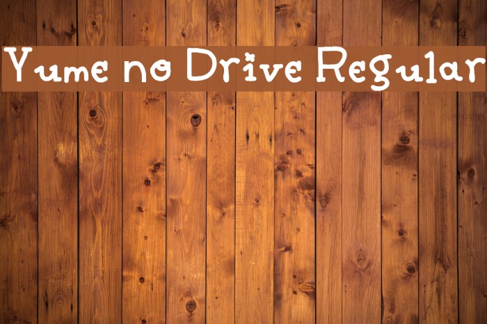 Yume no Drive Regular Font examples