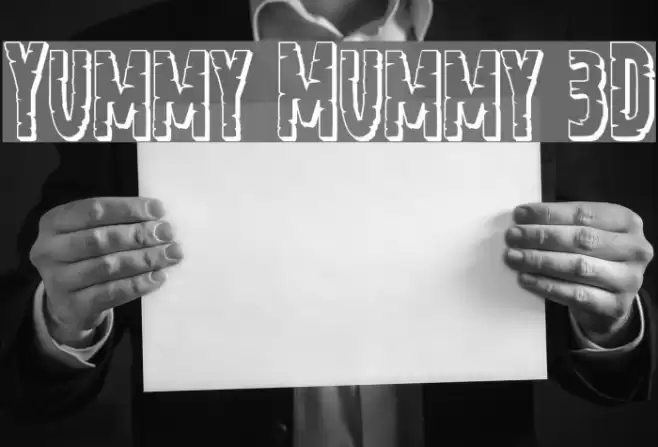 Yummy Mummy 3D Font examples