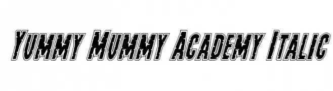 Yummy Mummy Academy Italic  Frei Schriftart Herunterladen