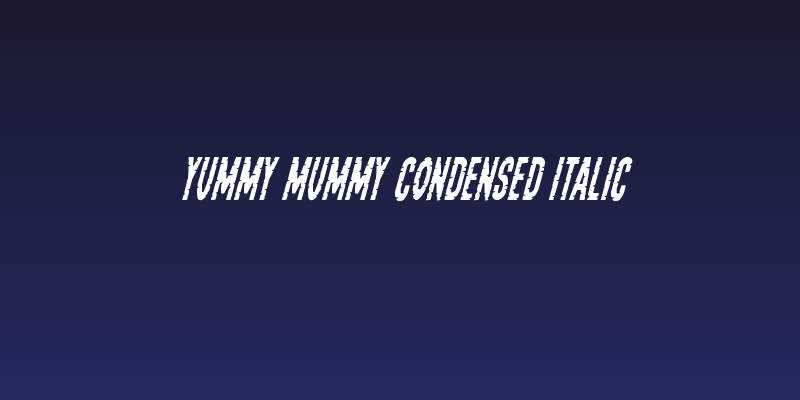 Yummy Mummy Condensed Italic Social Header