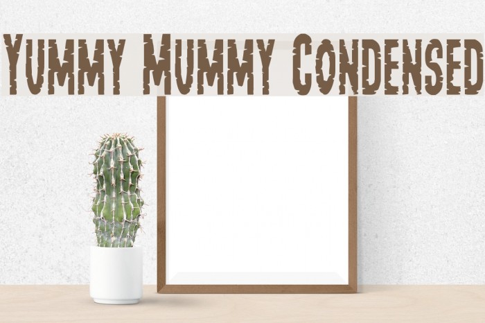 Yummy Mummy Condensed Font examples