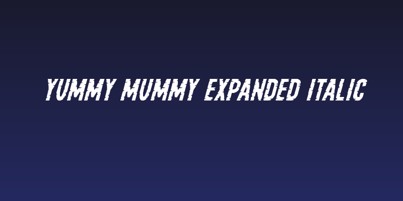 Yummy Mummy Expanded Italic Social Header