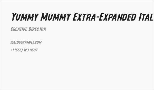 Yummy Mummy Extra-Expanded Italic Business Card