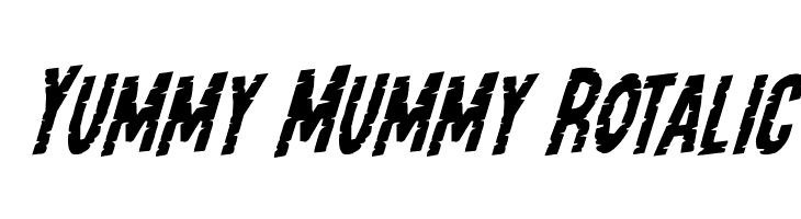 Yummy Mummy Rotalic  नि: शुल्क फ़ॉन्ट्स डाउनलोड