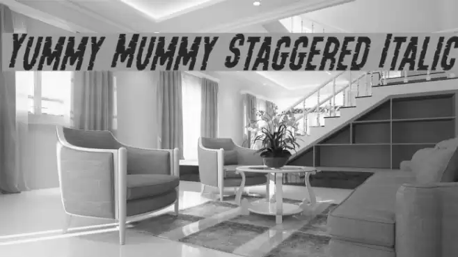 Yummy Mummy Staggered Italic Font examples