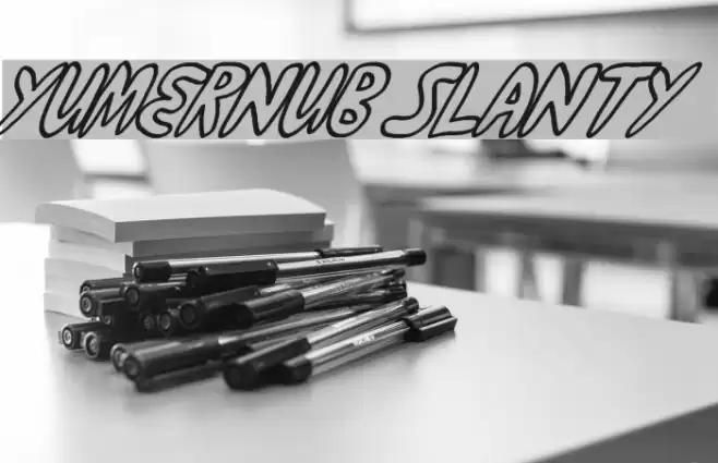 yumernub slanty Font examples
