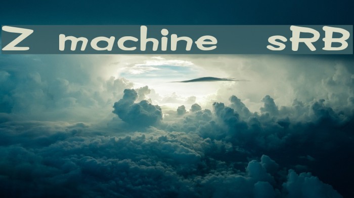 Z machine [sRB] Font examples
