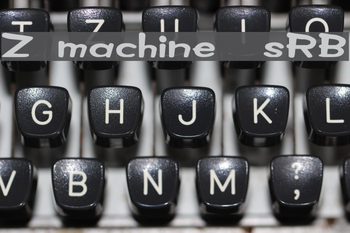 Z machine [sRB] Font examples