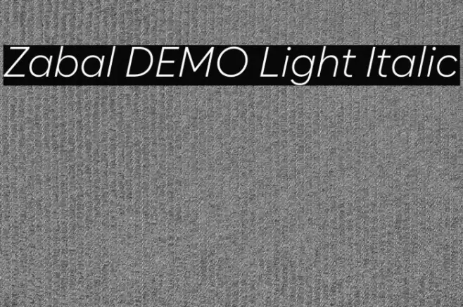 Zabal DEMO Light Italic フォント examples