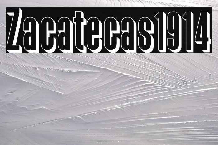 Zacatecas1914 फ़ॉन्ट examples