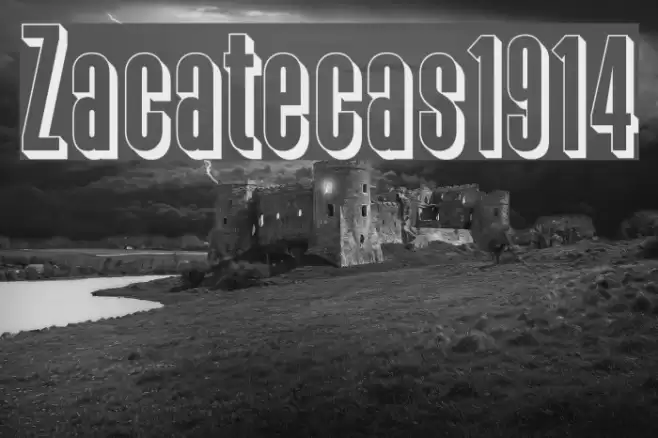 Zacatecas1914 Font examples