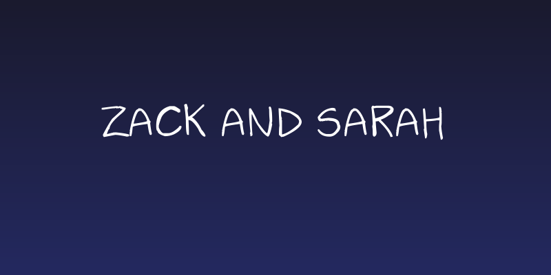 Zack and Sarah Social Header