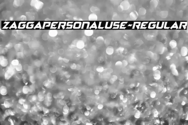 ZaggaPersonalUse-Regular Font examples