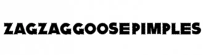 ZagzagGoosePimples  Frei Schriftart Herunterladen