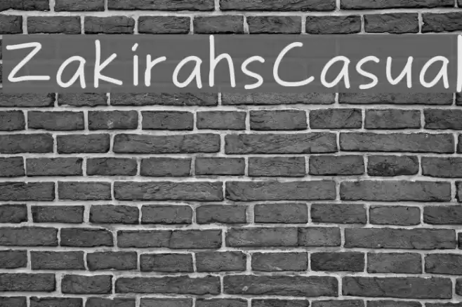 ZakirahsCasual Font examples