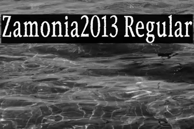 Zamonia2013 Regular Schriftart examples