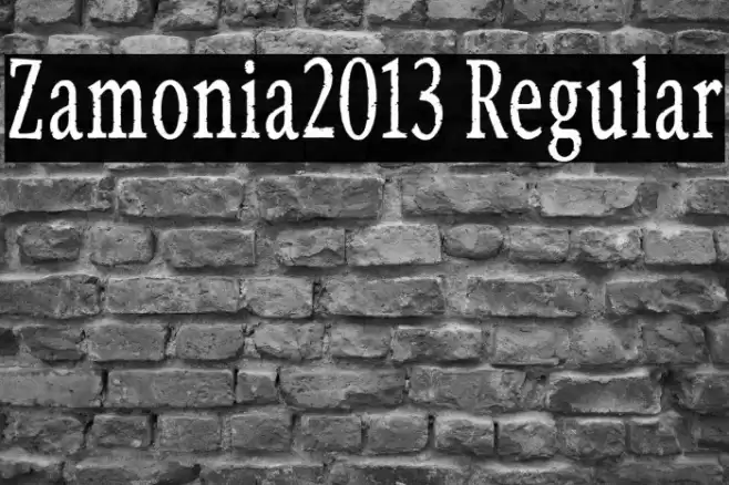 Zamonia2013 Regular Schriftart examples