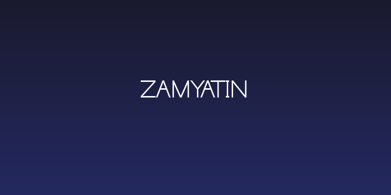 Zamyatin Social Header