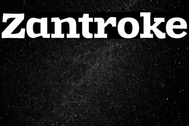 Zantroke Font examples